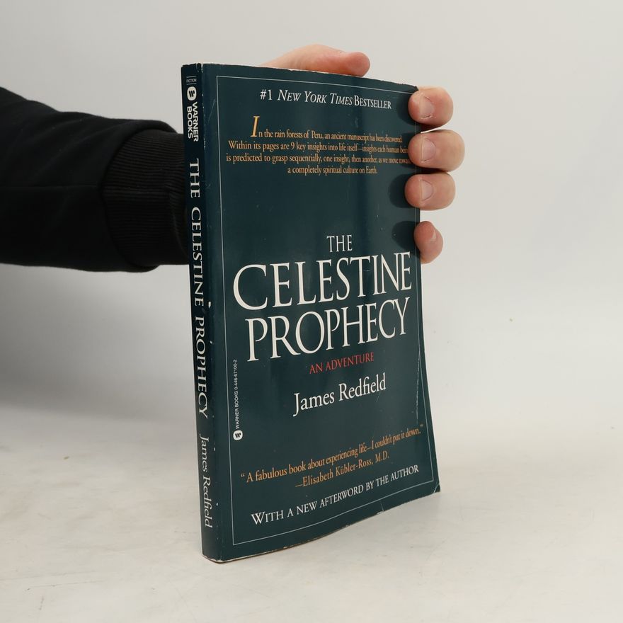 James Redfield The Celestine Prophecy