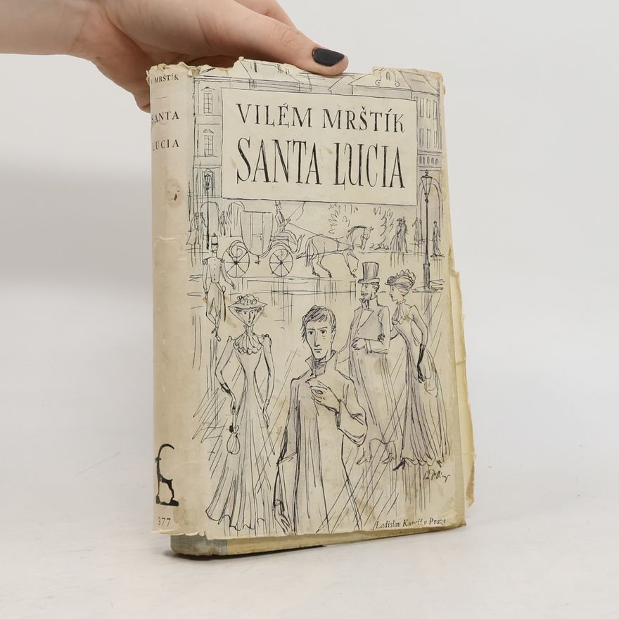 Vilém Mrštík Santa Lucia