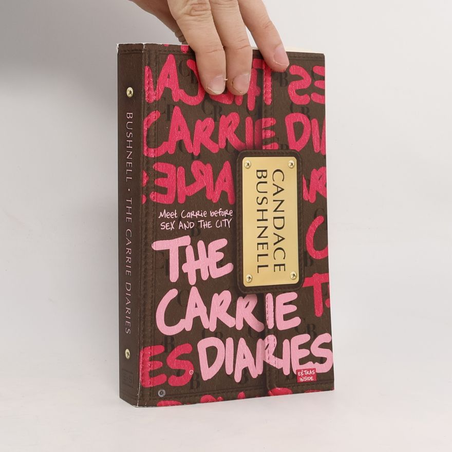 Candace Bushnell The Carrie Diaries: Extras Inside