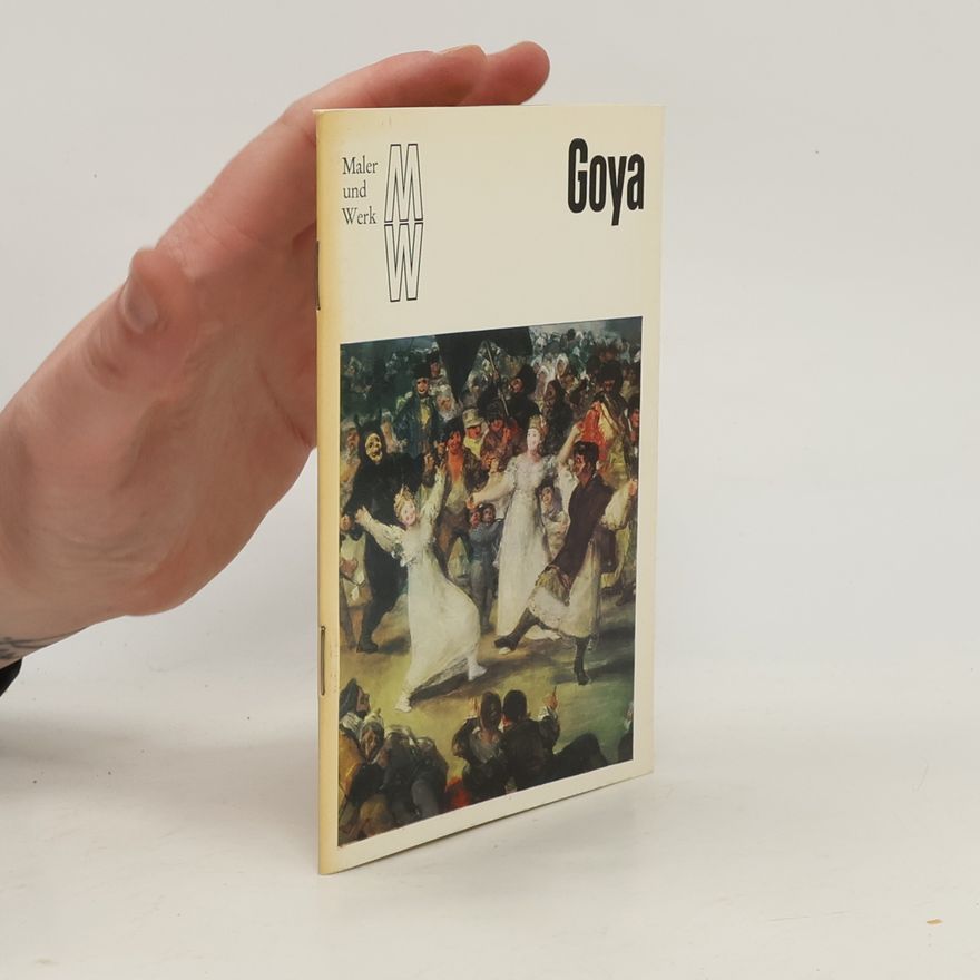 Autorenkollektiv Maler und Werk. Goya