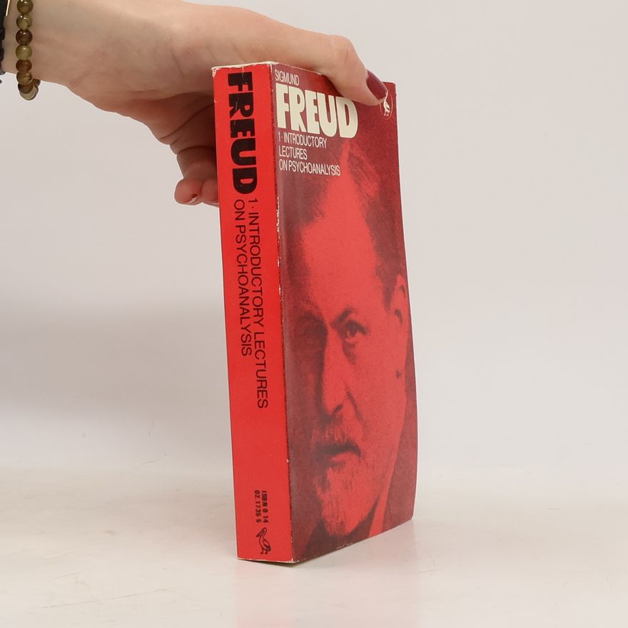 Sigmund Freud Introductory Lectures on Psychoanalysis