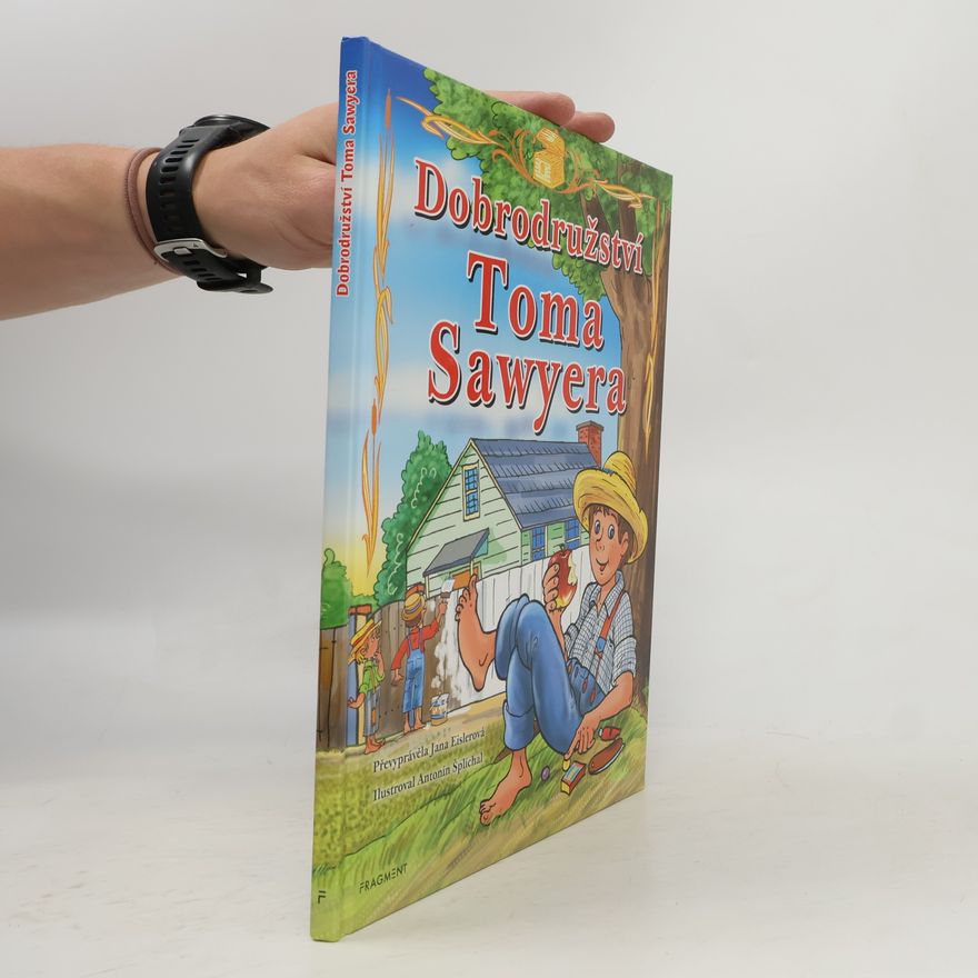 Mark Twain Dobrodružství Toma Sawyera
