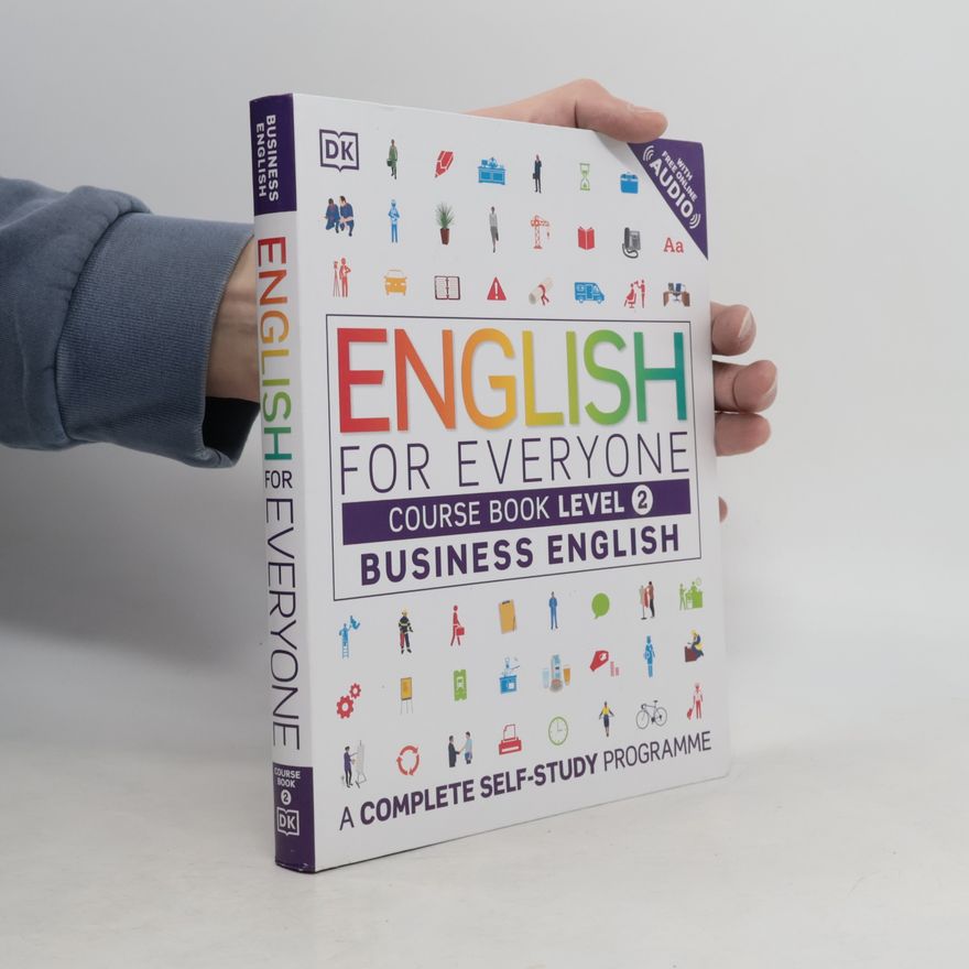 Autorenkollektiv English for Everyone Business English Course Book Level 2