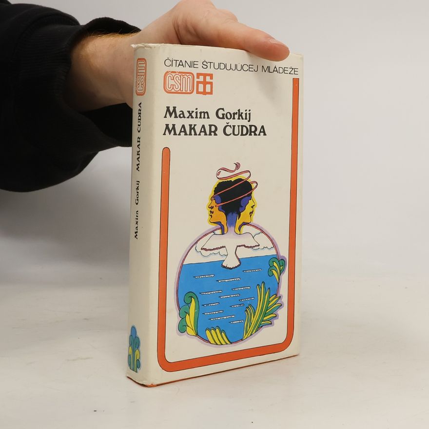 Maxim Gorkij Makar Čudra