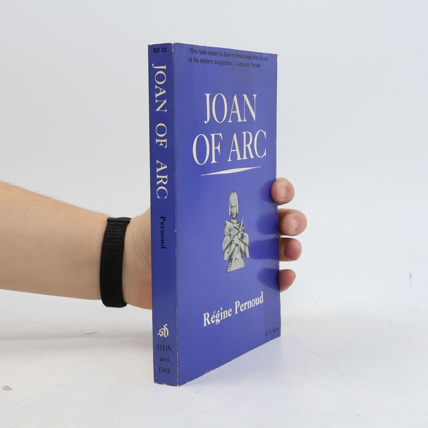 Régine Pernoud Joan of Arc