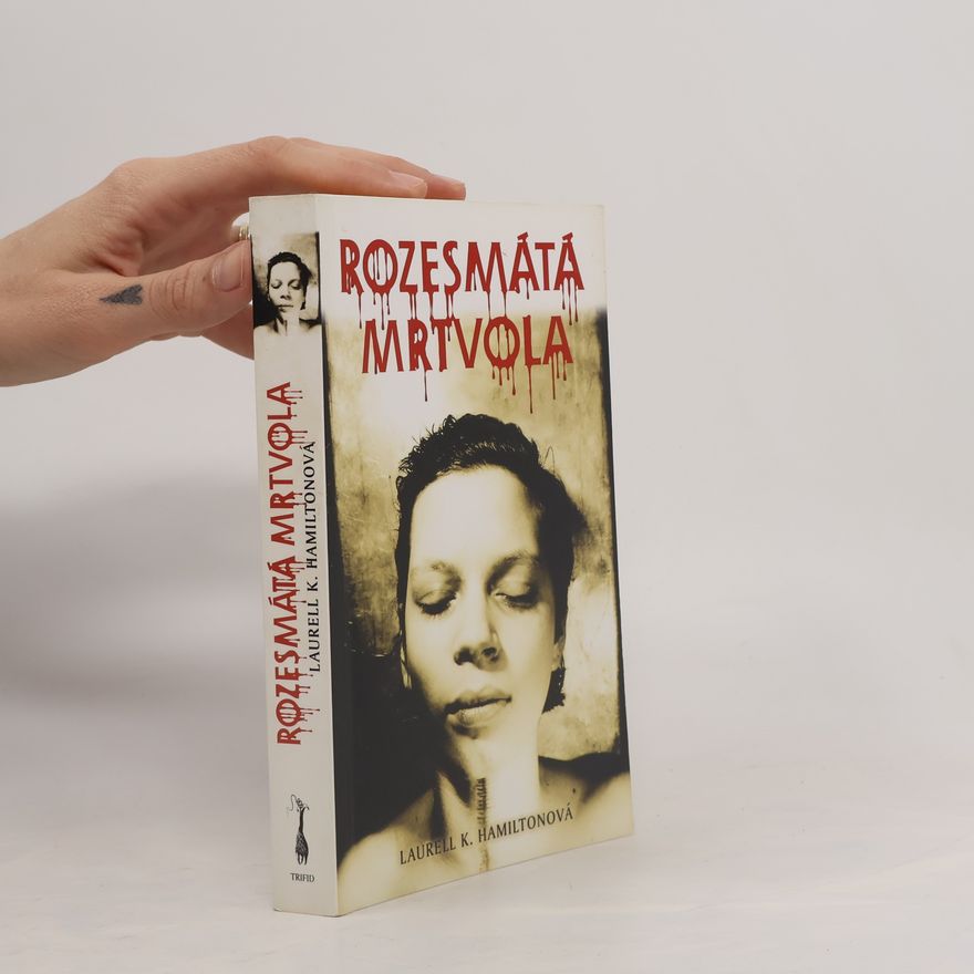 Laurell Kaye Hamilton Rozesmátá mrtvola