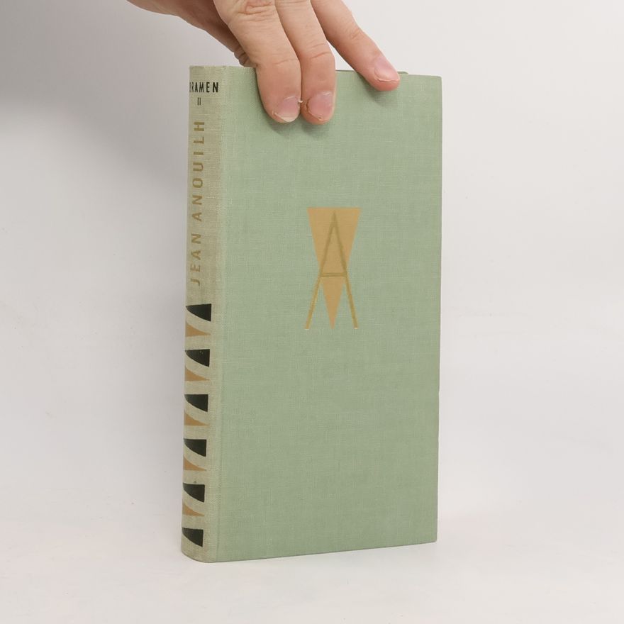 Jean Anouilh Dramen II