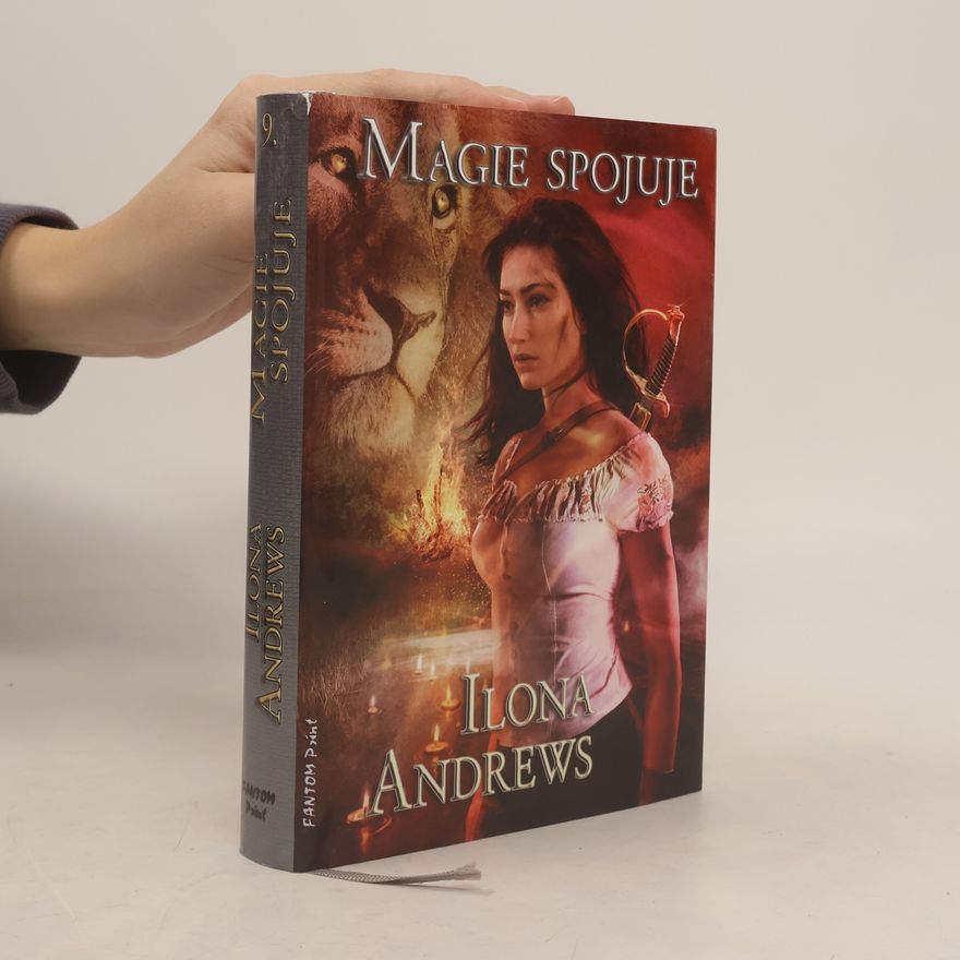 Ilona Andrews Magie spojuje