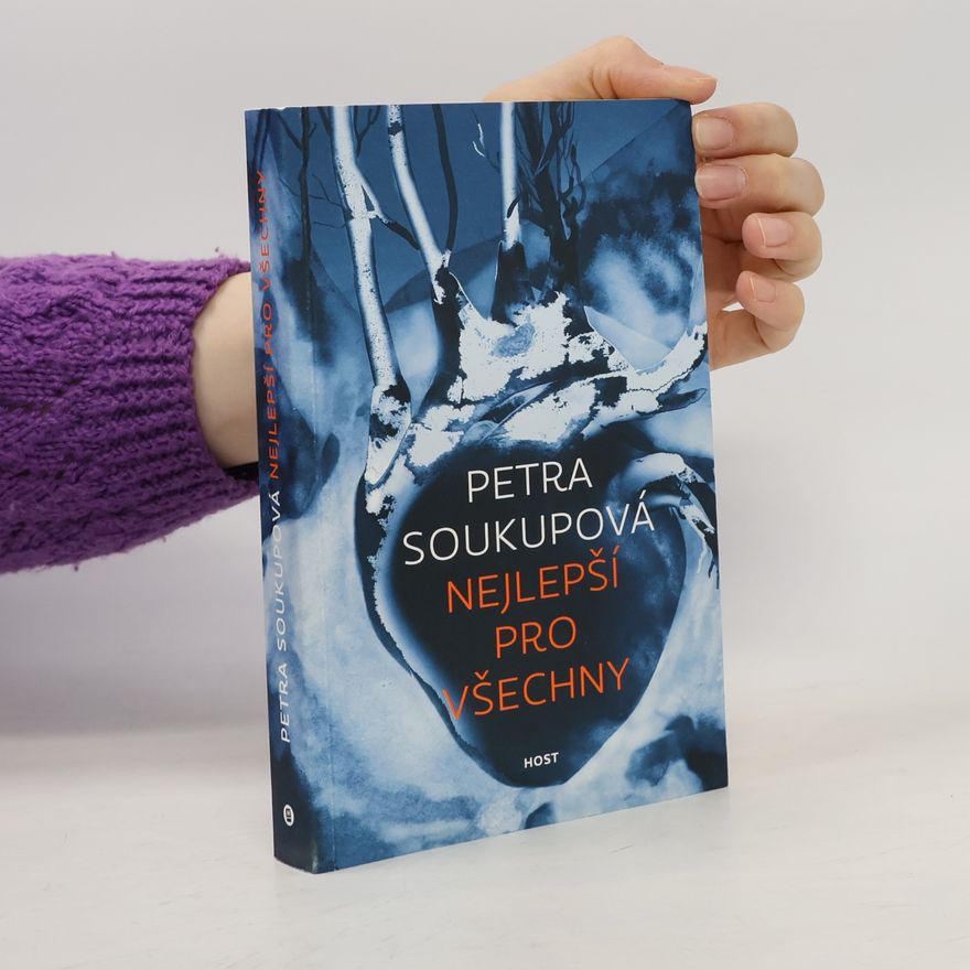 Petra Soukupová Nejlepší pro všechny