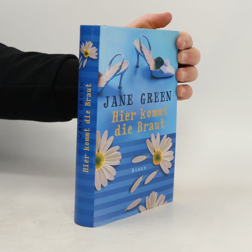 Jane Green Hier kommt die Braut