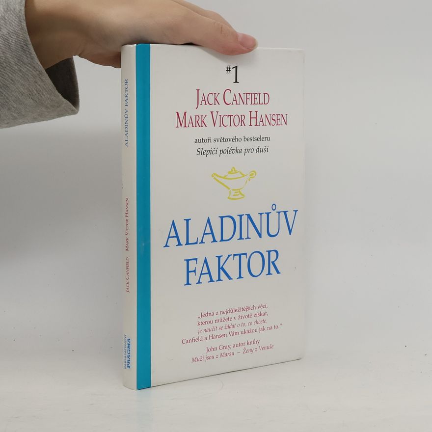 Jack Canfield Aladinův faktor