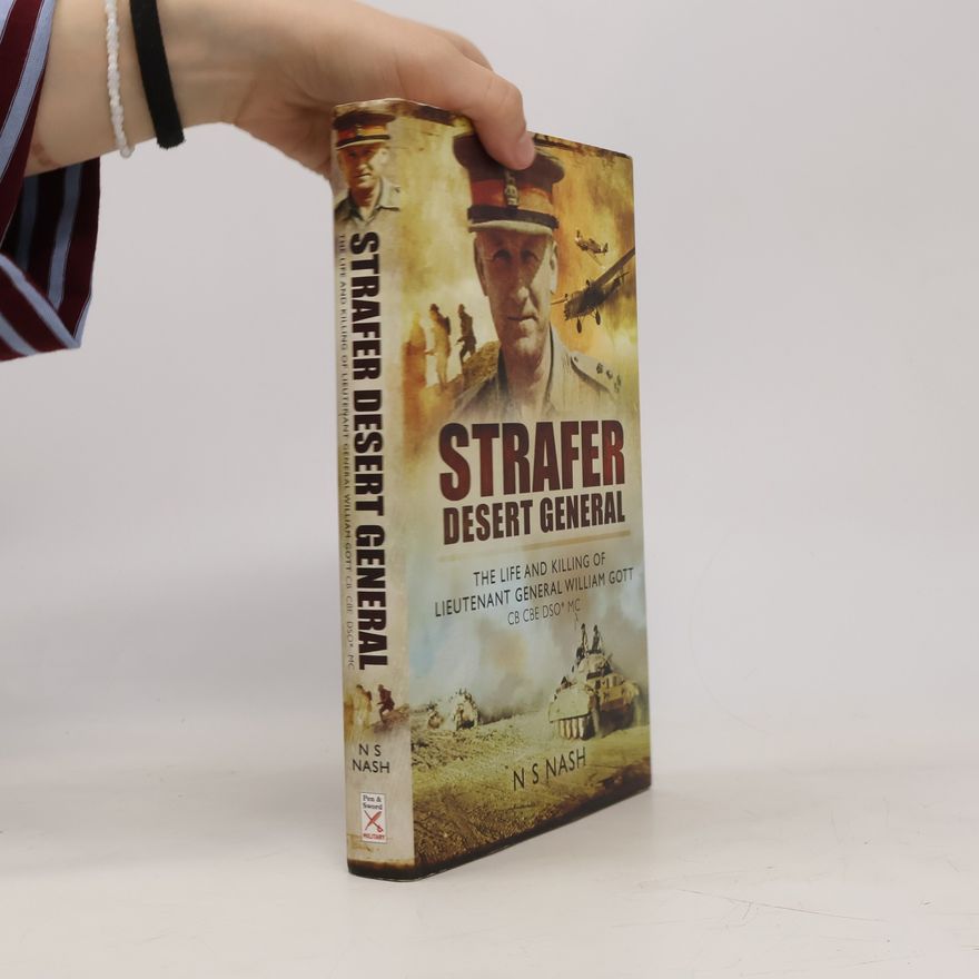 N. S. Nash Strafer' - The Desert General