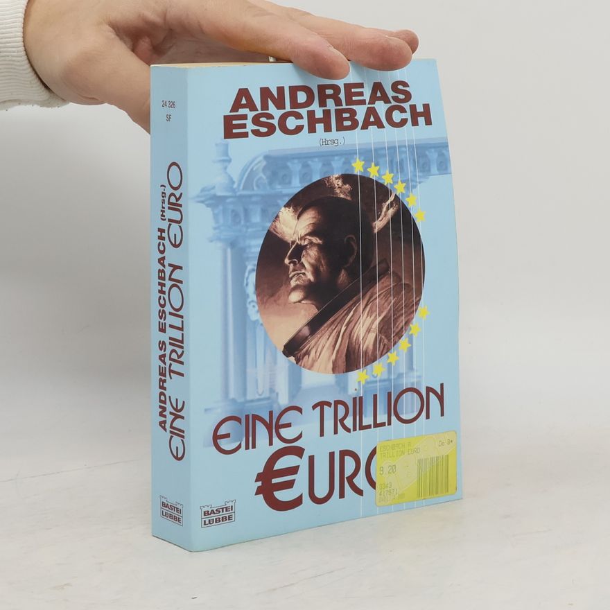 Andreas Eschbach Eine Trillion Euro