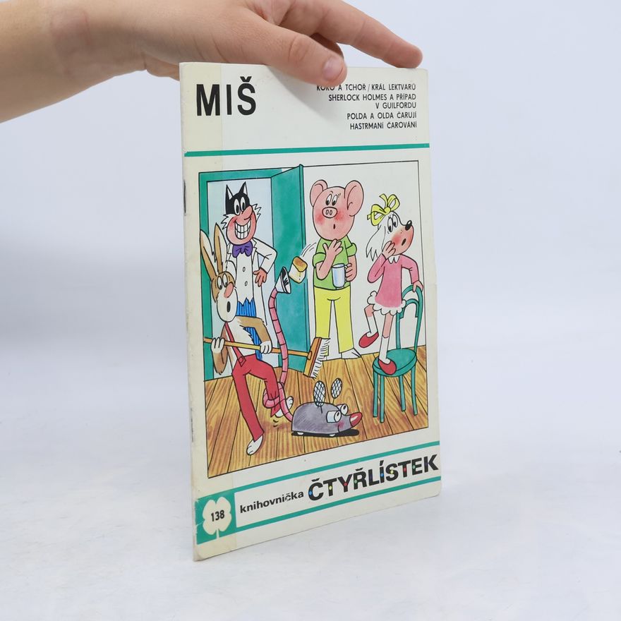 Ljuba Štíplová Čtyřlístek 138. Miš