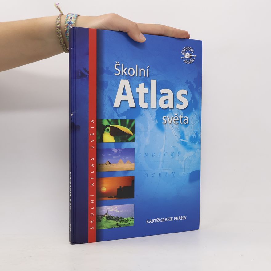 Kolektiv autorů Školní atlas světa