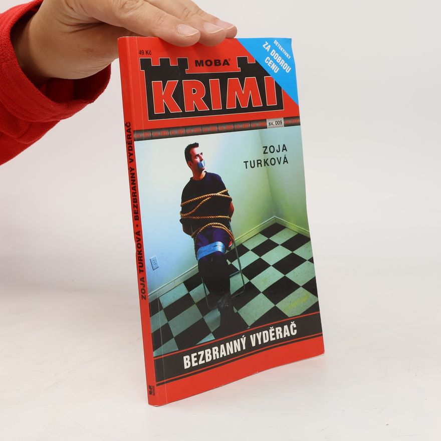 Zoja Turková Bezbranný vyděrač