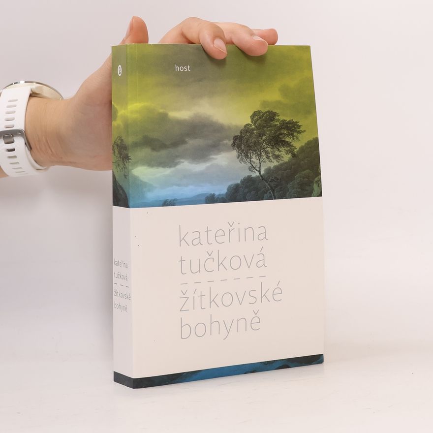 Kateřina Tučková Žítkovské bohyně