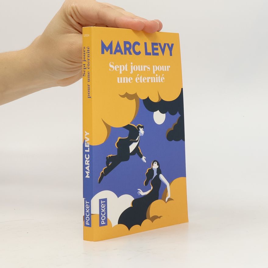 Marc Levy Sept jours pour une éternité