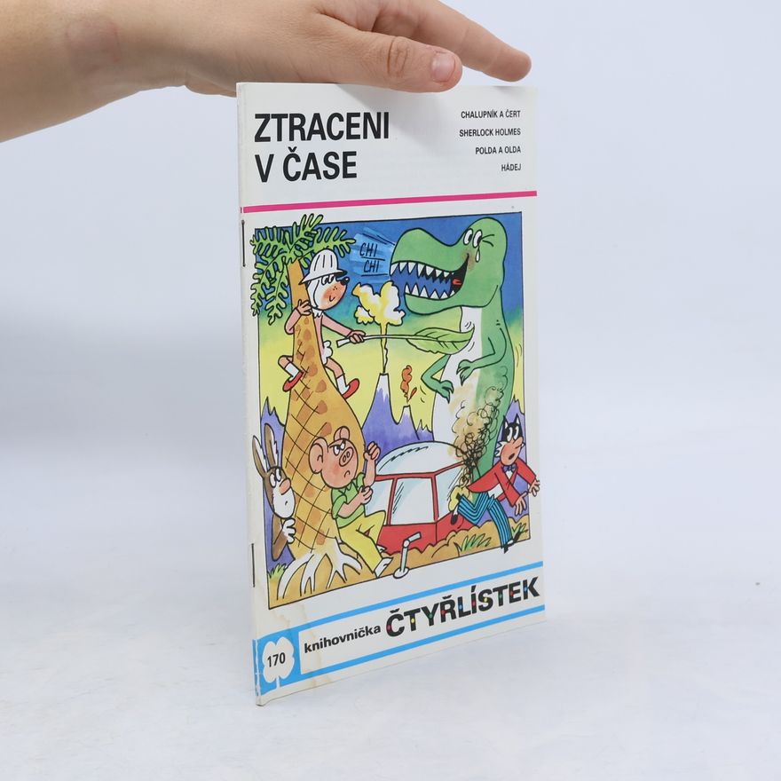Jaroslav Němeček Čtyřlístek 170. Ztraceni v čase