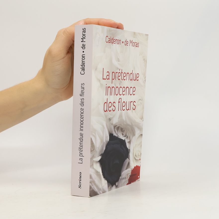 Hervé de Moras La prétendue innocence des fleurs