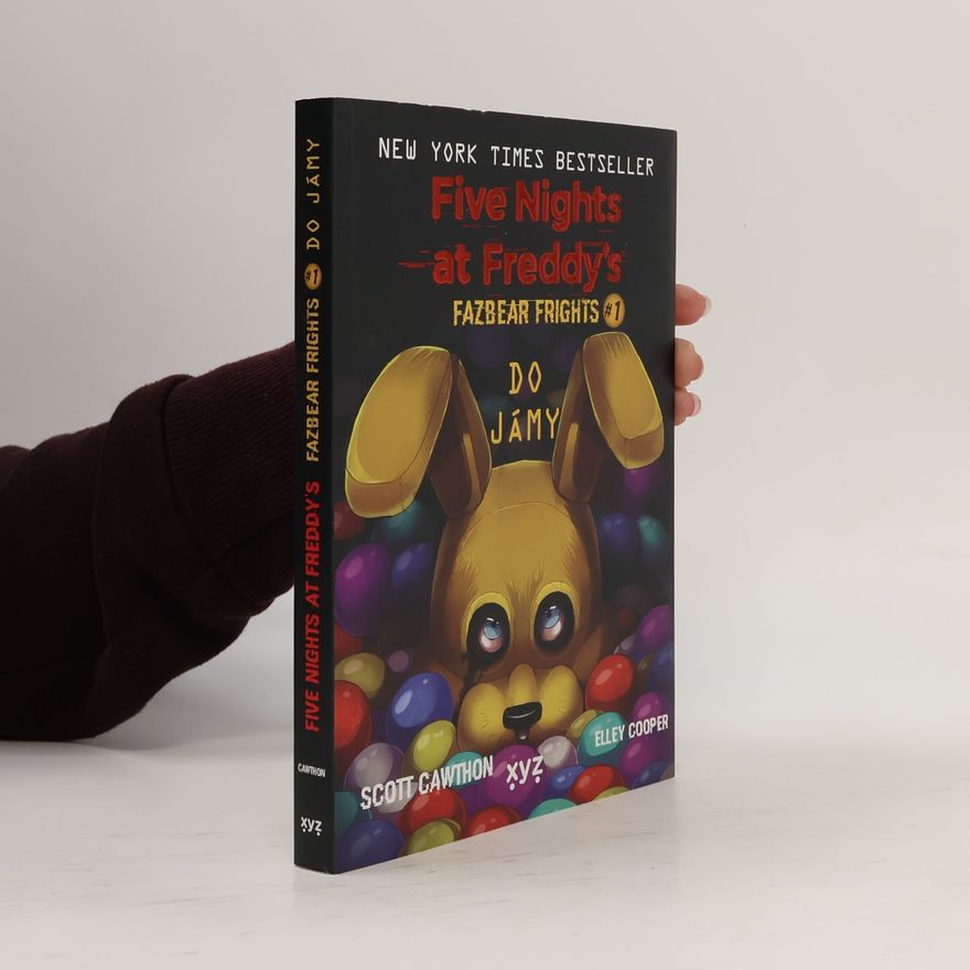 Elley Cooper Five Nights at Freddy's. Fazbear Frights 1. Do jámy