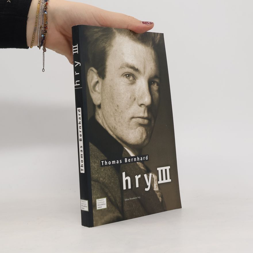 Thomas Bernhard Hry iii