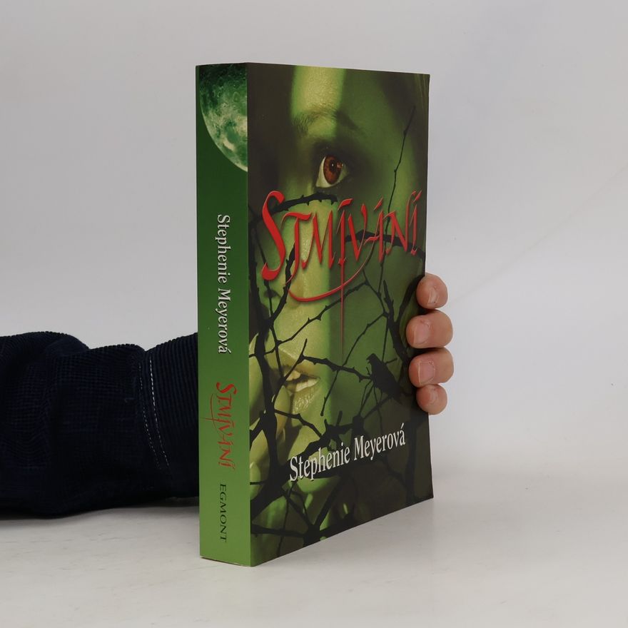 Stephenie Meyer Stmívání