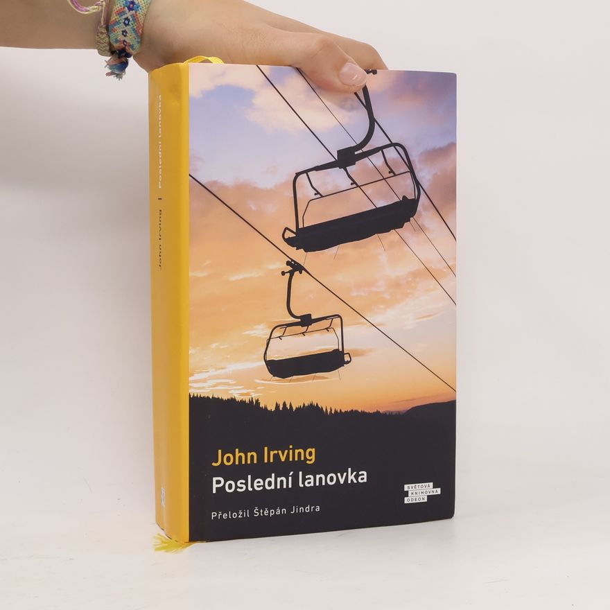 John Irving Poslední lanovka