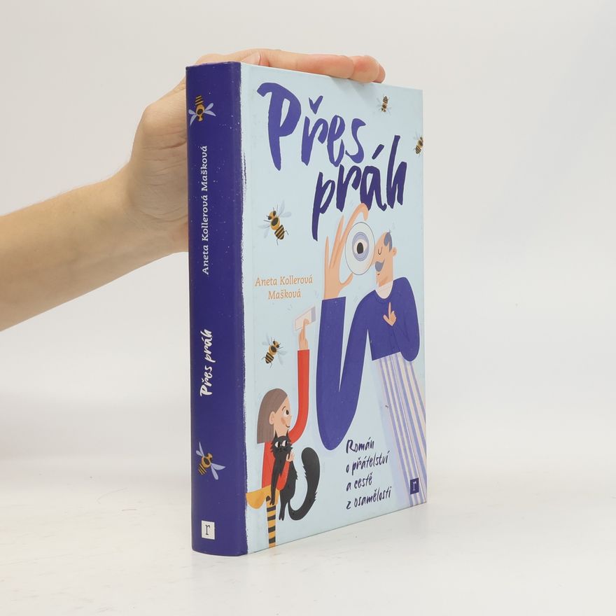 Aneta Kollerová Mašková Přes práh