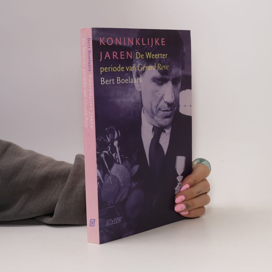 Bert Boelaars Koninklijke jaren