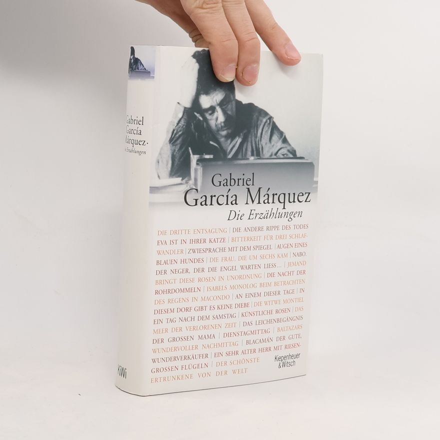Gabriel García Márquez Die Erzählungen