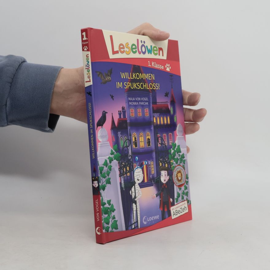 Maja von Vogel Leselöwen 1. Klasse - Willkommen im Spukschloss! (Großbuchstabenausgabe)