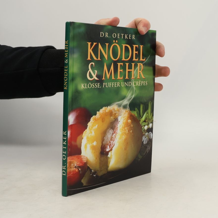 Kolektív autorov Knödel & Mehr. Klösse, Puffer und Crêpes