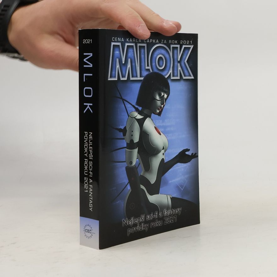 Cena Karla Čapka soutěž Mlok: Nejlepší sci-fi a fantasy povídky roku 2021