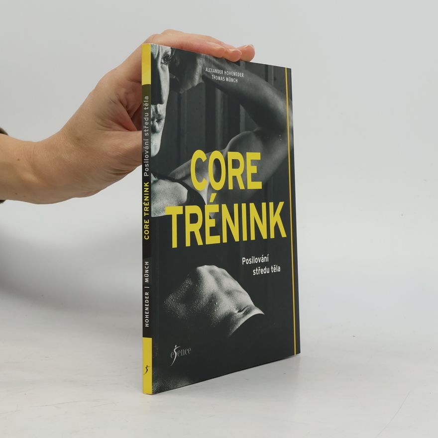 Thomas Münch Core trénink. Posilování středu těla