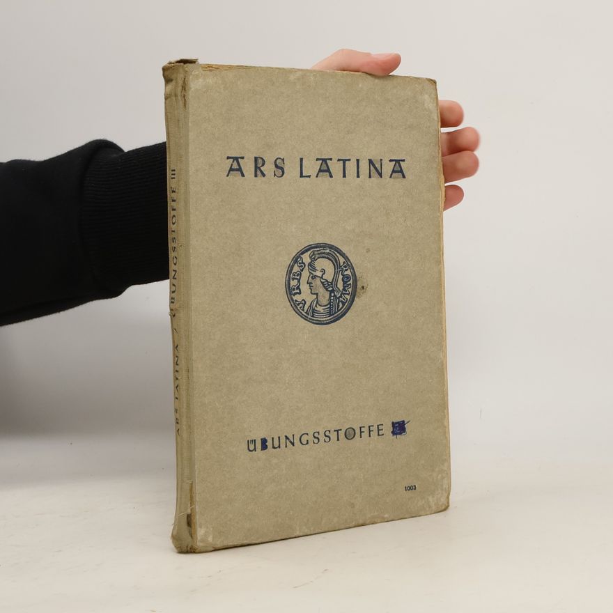 Kolektiv autorů Ars Latina. Übungsstoffe. Teil III.
