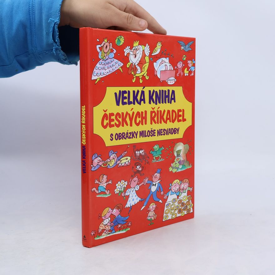 Miloš Nesvadba Velká kniha českých říkadel