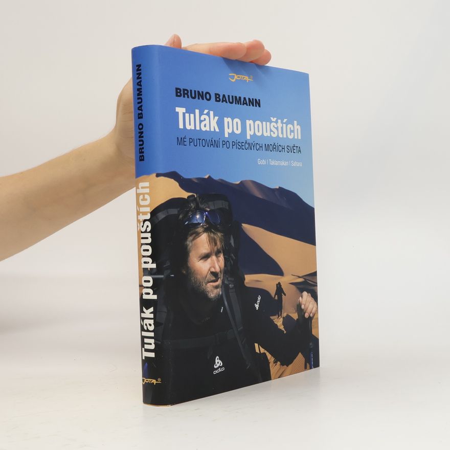 Bruno Baumann Tulák po pouštích