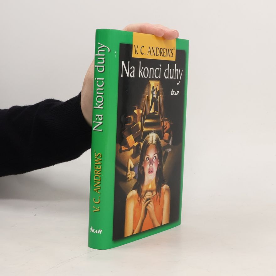 V. C. Andrews Na konci duhy