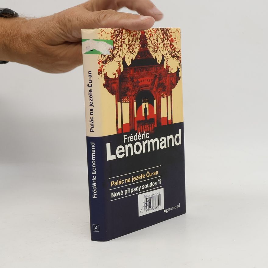 Frédéric Lenormand Palác na jezeře Ču-an