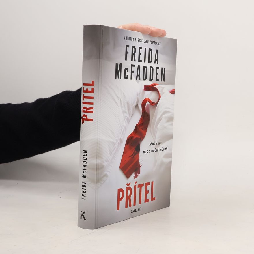 Freida McFadden Přítel