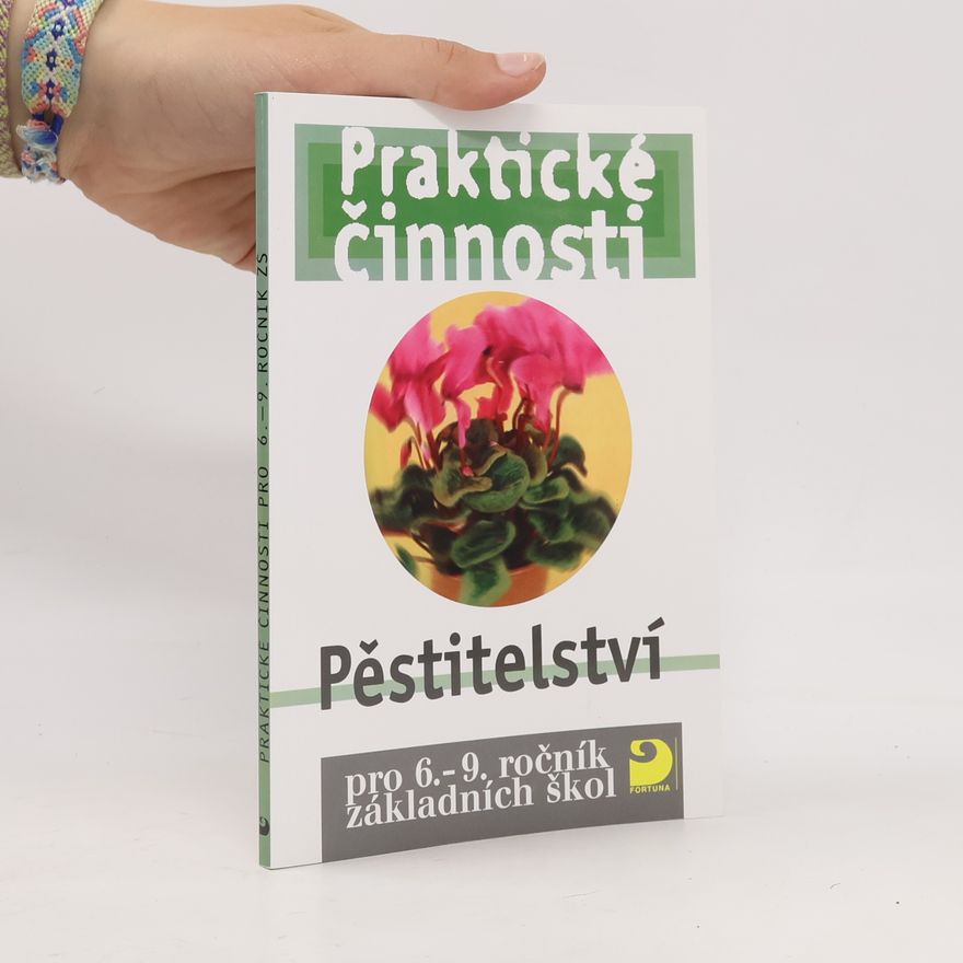 Radmila Dytrtová Praktické činnosti Pěstitelství