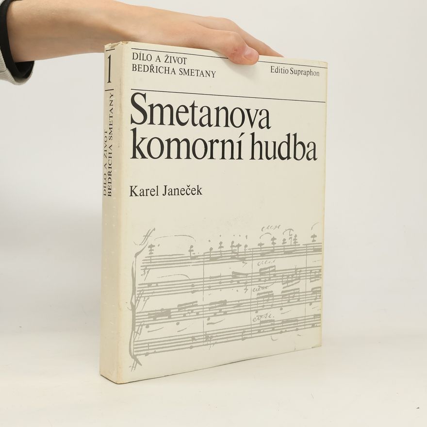 Janeček Karel Smetanova komorní hudba 1