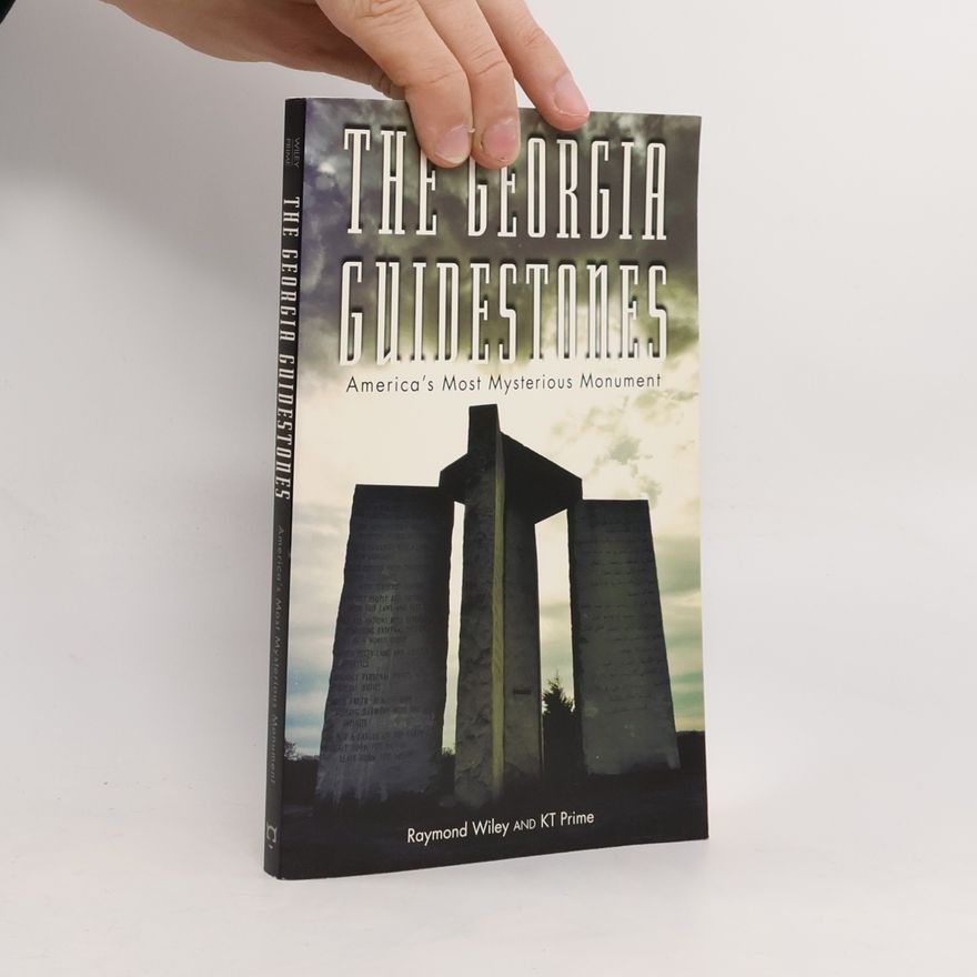 Raymond Wiley The Georgia Guidestones