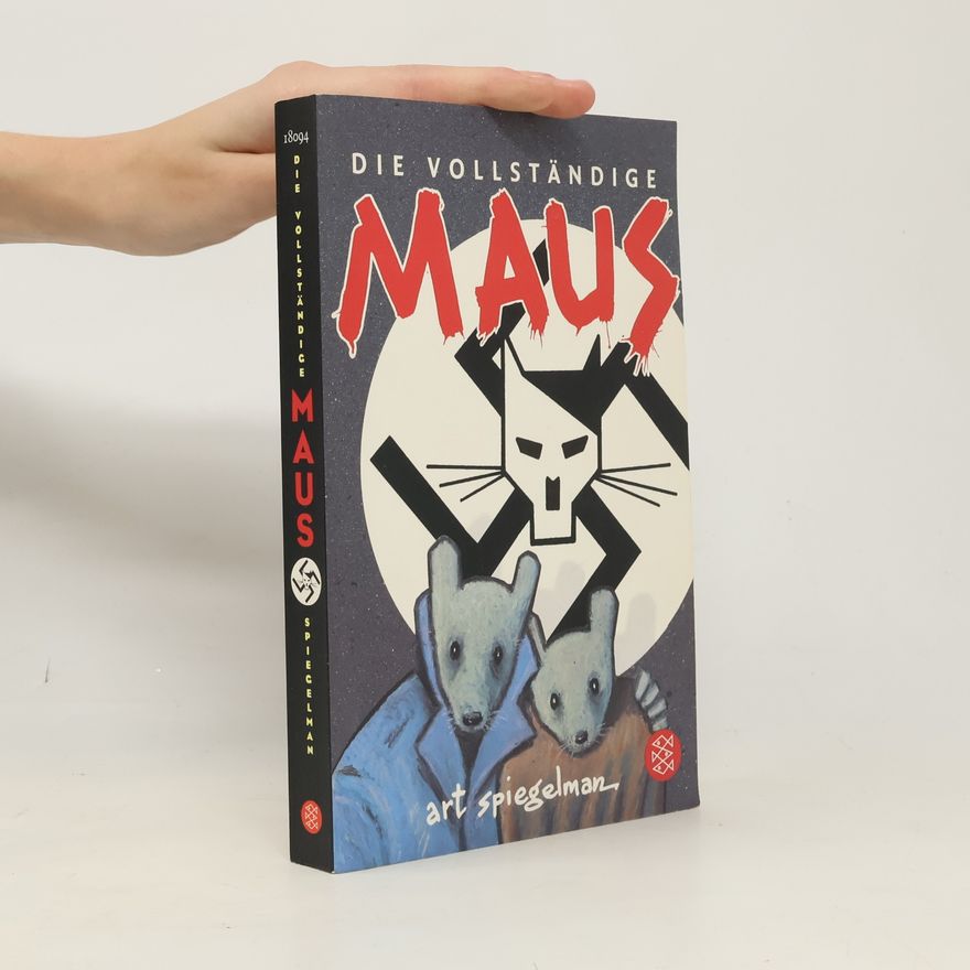Art Spiegelman Die vollständige Maus