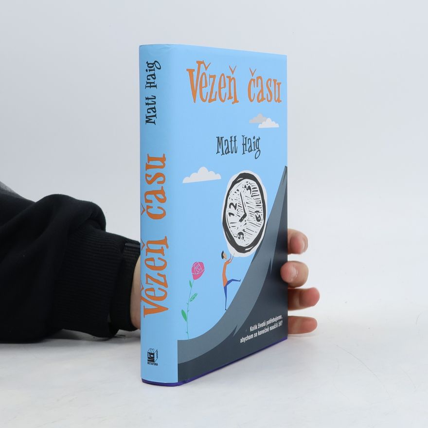 Matt Haig Vězeň času