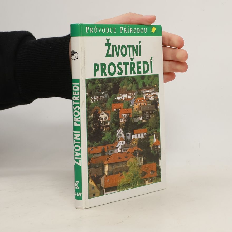 Evžen Kůs Životní prostředí : ekologie lidských sídel