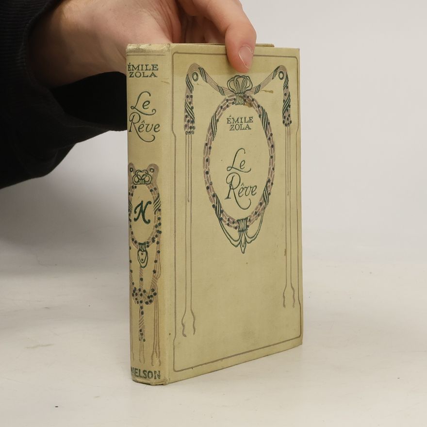 Émile Zola Le Rêve