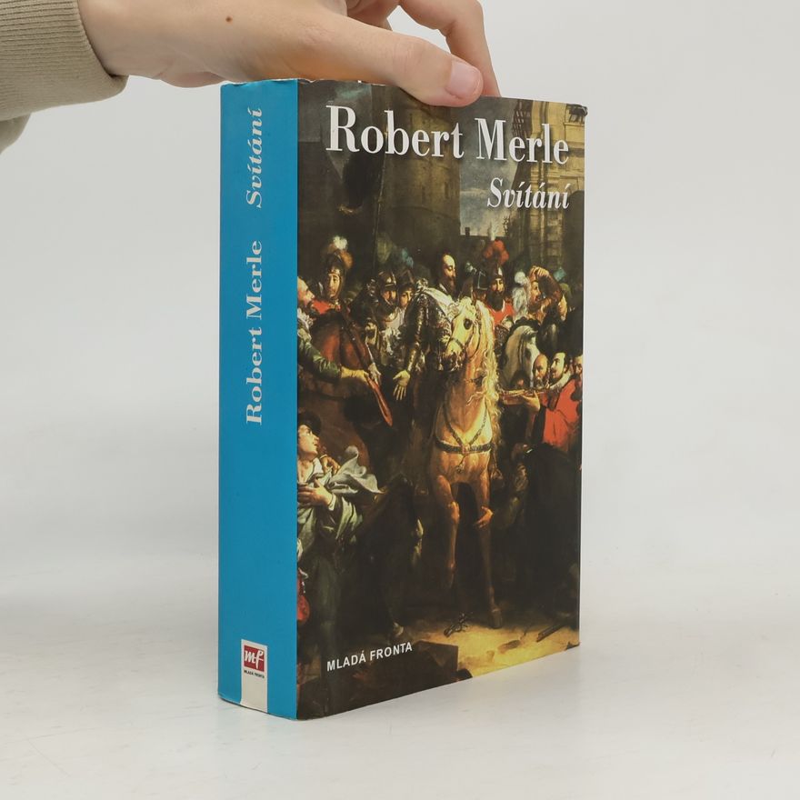 Robert Merle Svítání