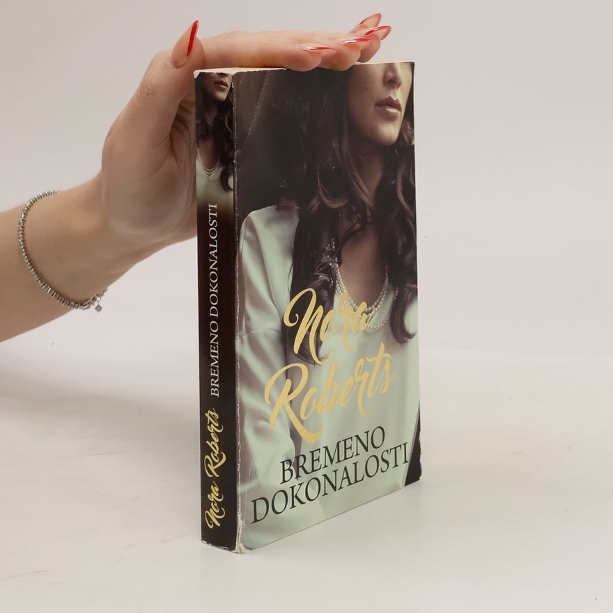 Nora Roberts Bremeno dokonalosti